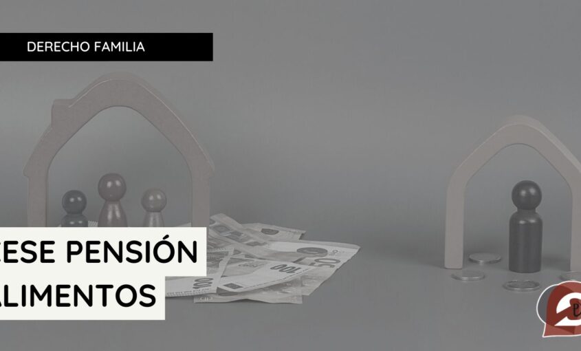 Situaciones de cese de la pensión alimenticia.