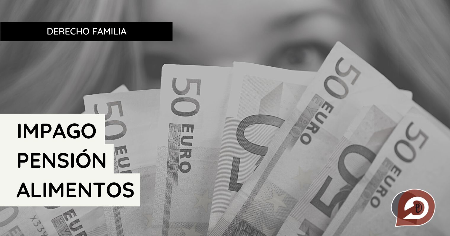 Impago de Pensión Alimenticia
